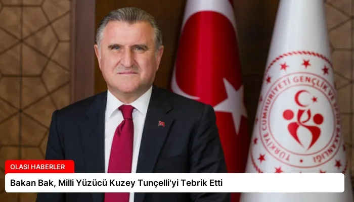 Bakan Bak, Milli Yüzücü Kuzey Tunçelli’yi Tebrik Etti