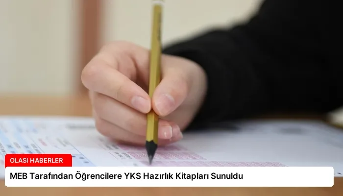 MEB Tarafından Öğrencilere YKS Hazırlık Kitapları Sunuldu