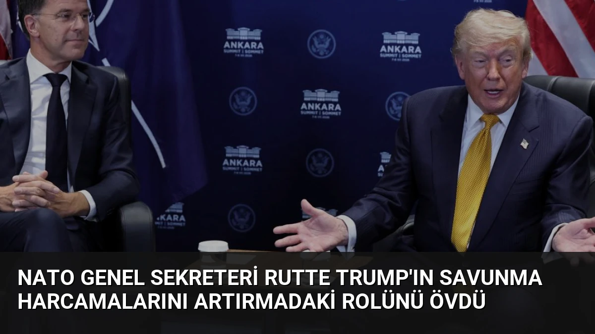 NATO Genel Sekreteri Rutte Trump’ın Savunma Harcamalarını Artırmadaki Rolünü Övdü